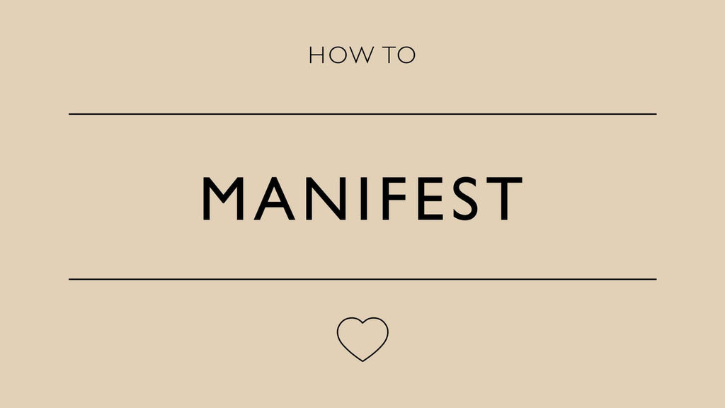 How To Manifest Your Goals